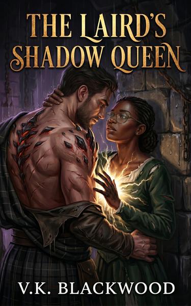 The Laird’s Shadow Queen